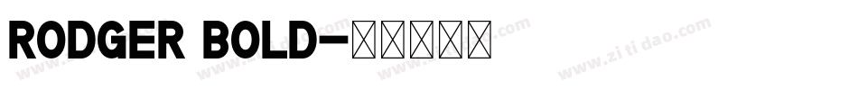 Rodger Bold字体转换